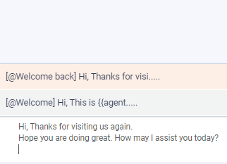Welcome greetings - canned responses