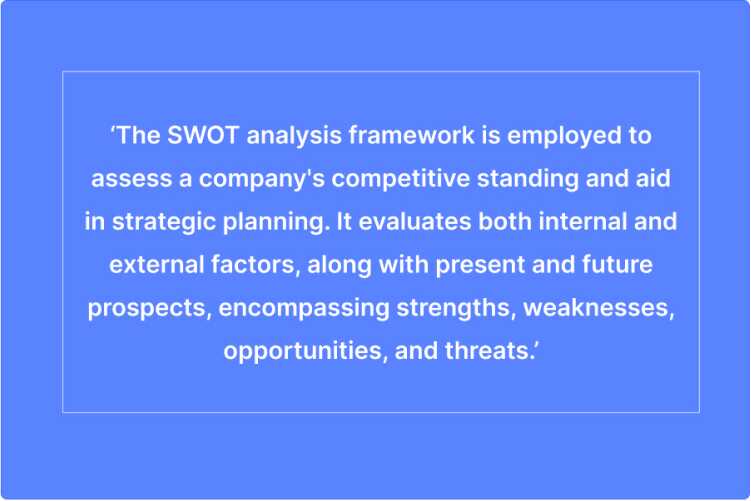 What is SWOT analysis 